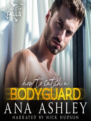cover image of How to Catch a Bodyguard